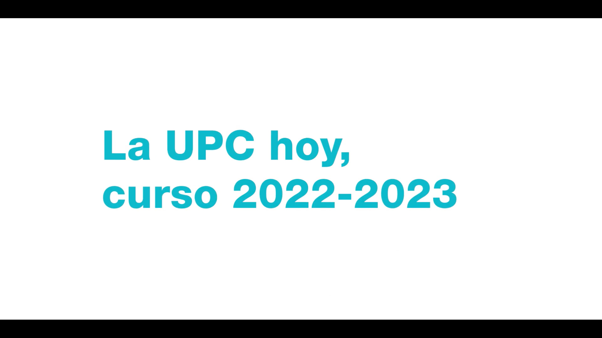 La UPC hoy, curso 2022-2023