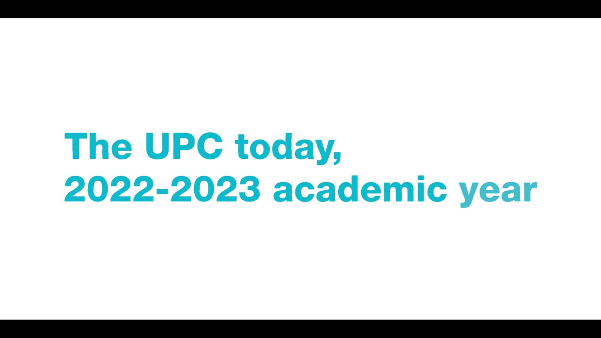 The UPC today, 2022-2023 academic year