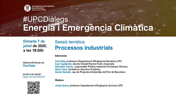 UPC Diàlegs: Energia i Emergència Climàtica. Processos industrials