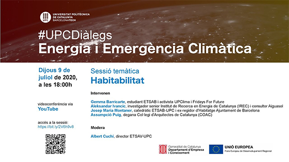 UPC Diàlegs: Energia i Emergència Climàtica. Habitabilitat