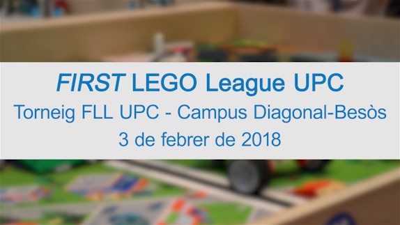 Torneig FIRST LEGO League a l’EEBE de la UPC 2018