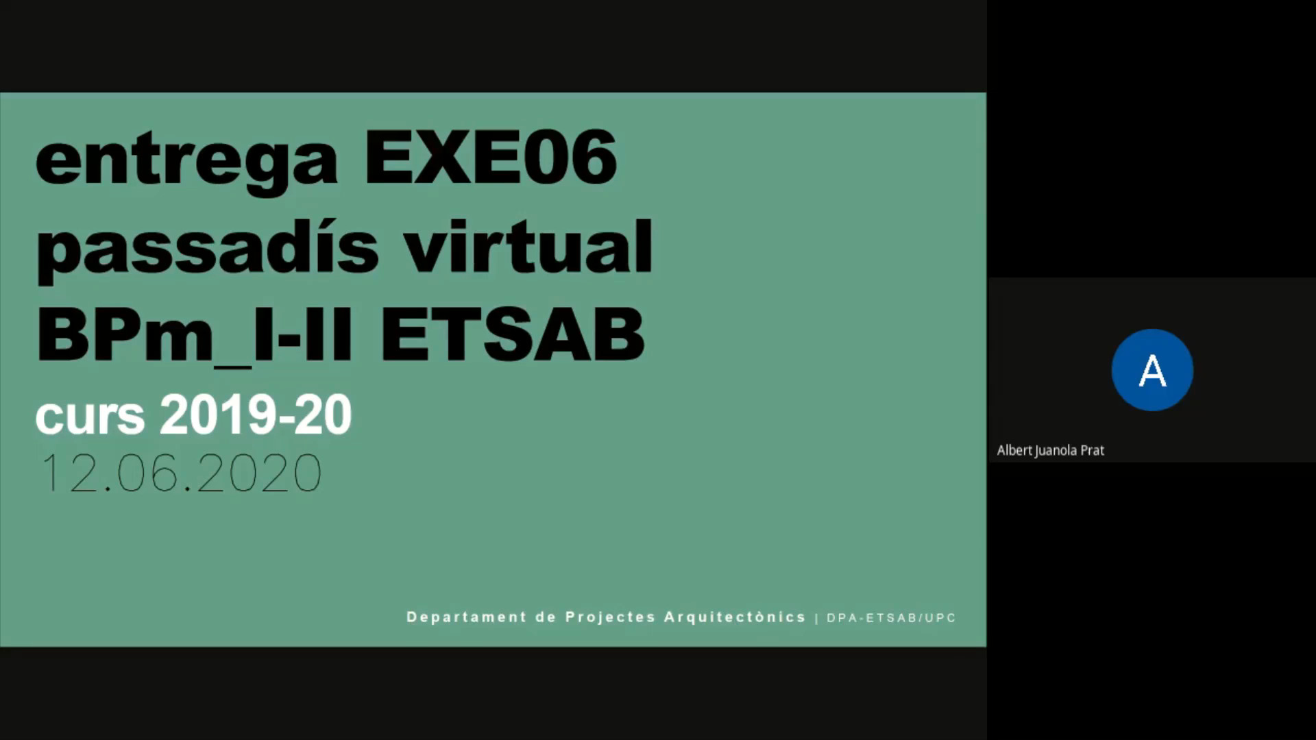 Final de curs. Entrega EXE06. Passadís virtual. BPm_I-II ETSAB