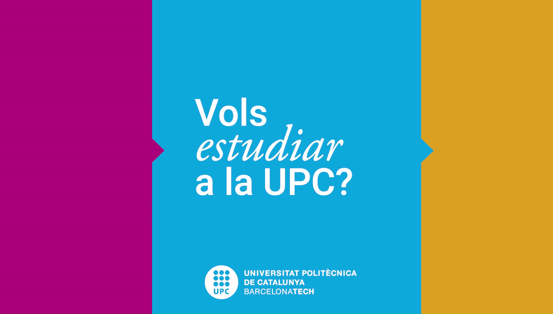 Vols estudiar a la UPC?