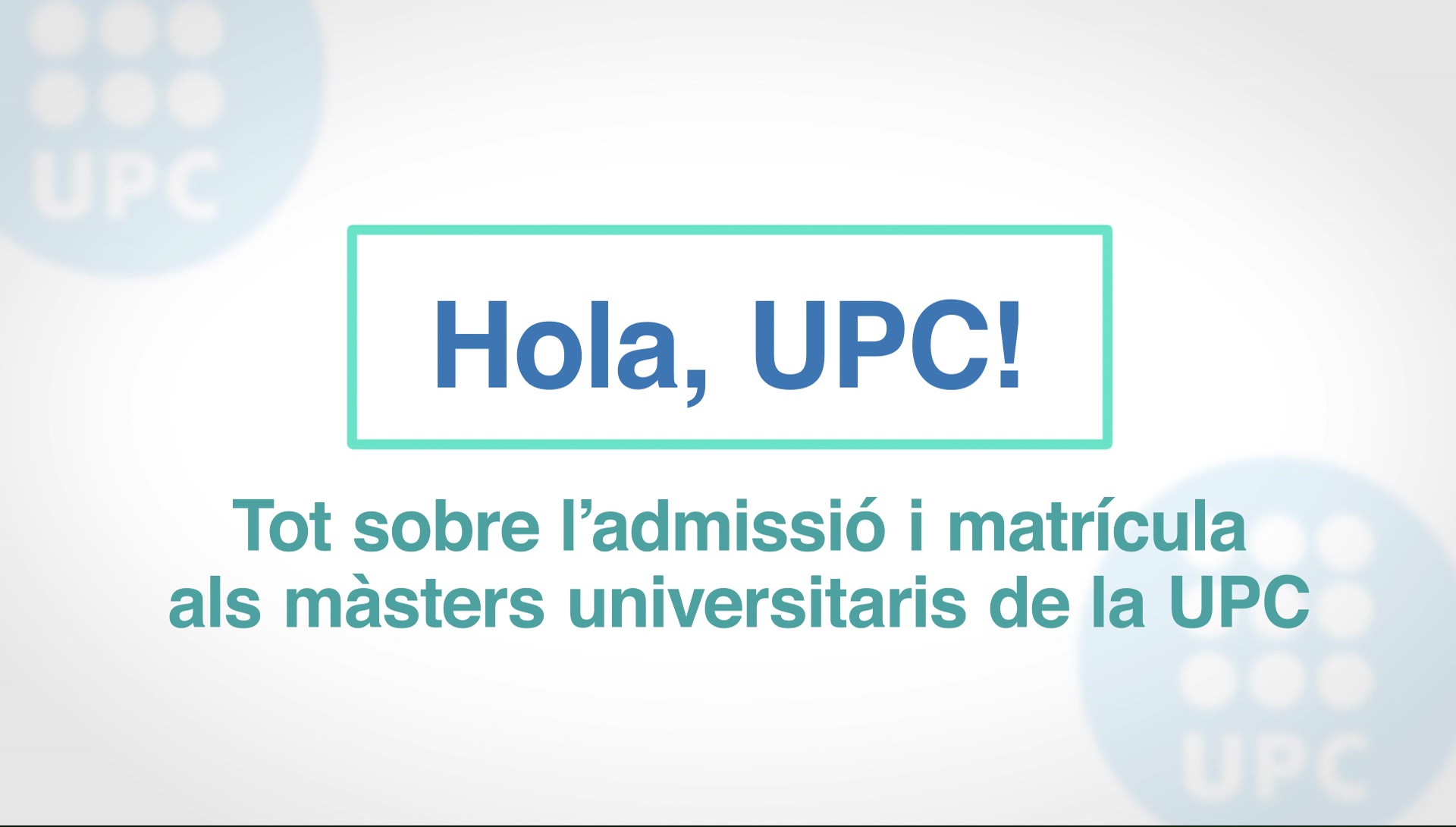Tot sobre la preinscripció i matrícula de màster universitari a la UPC