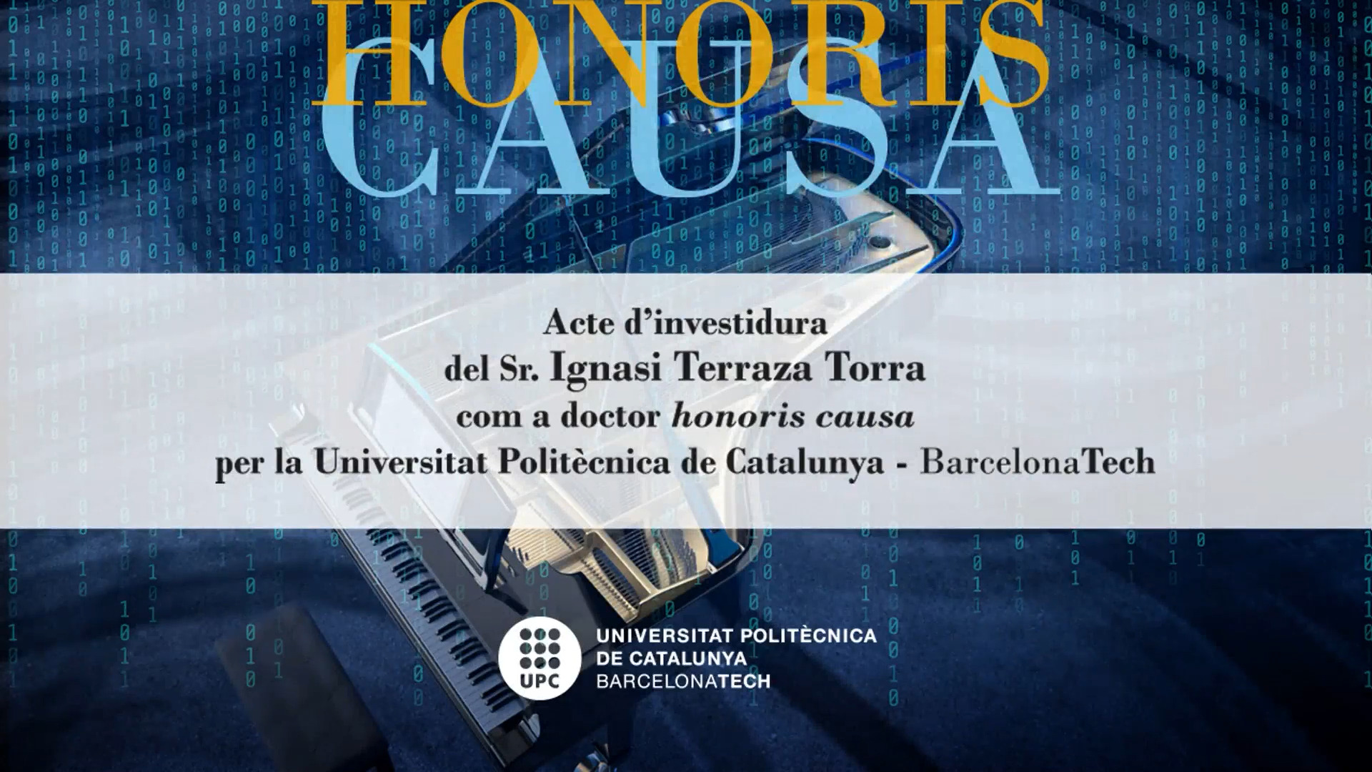 Acte d'investidura d'Ignasi Terraza com a doctor 'honoris causa' de la UPC
