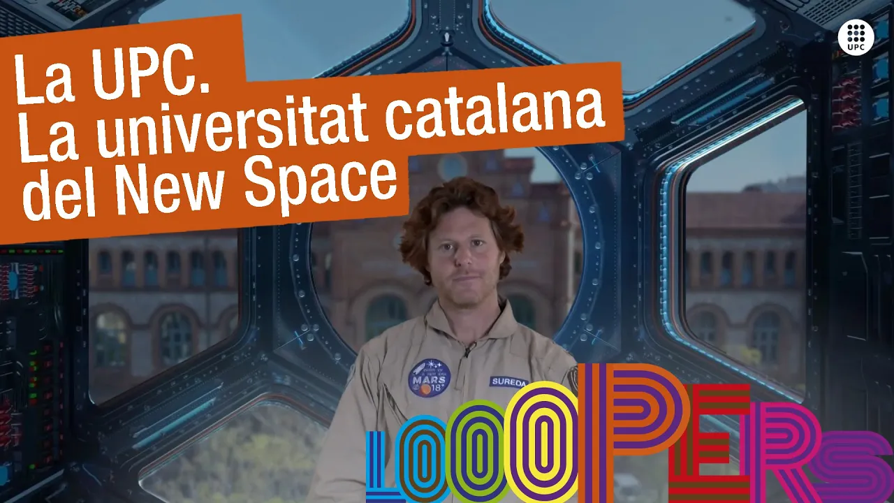 La UPC, la universitat catalana del 'new space'