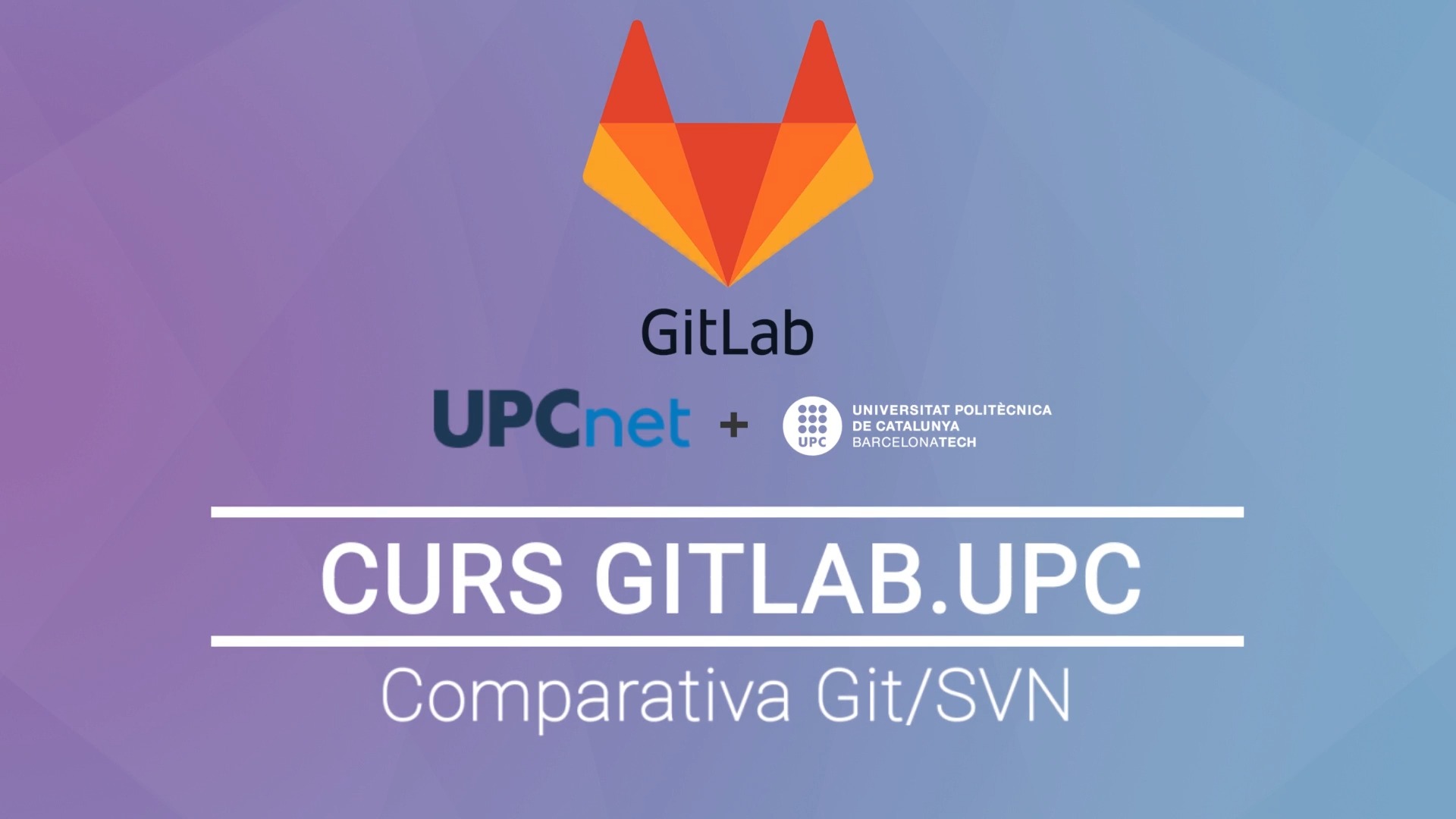 Curs GitLab. UPC - Comparativa