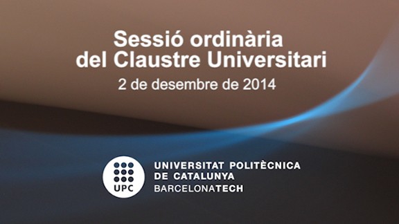 Sessió ordinària del Claustre Universitari del 2 de desembre de 2014