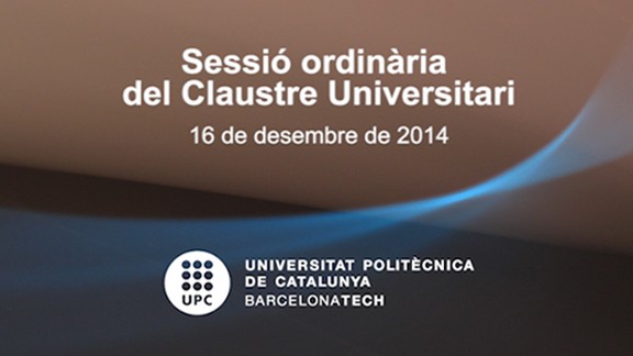 Sessió ordinària del Claustre Universitari del 16 de desembre de 2014