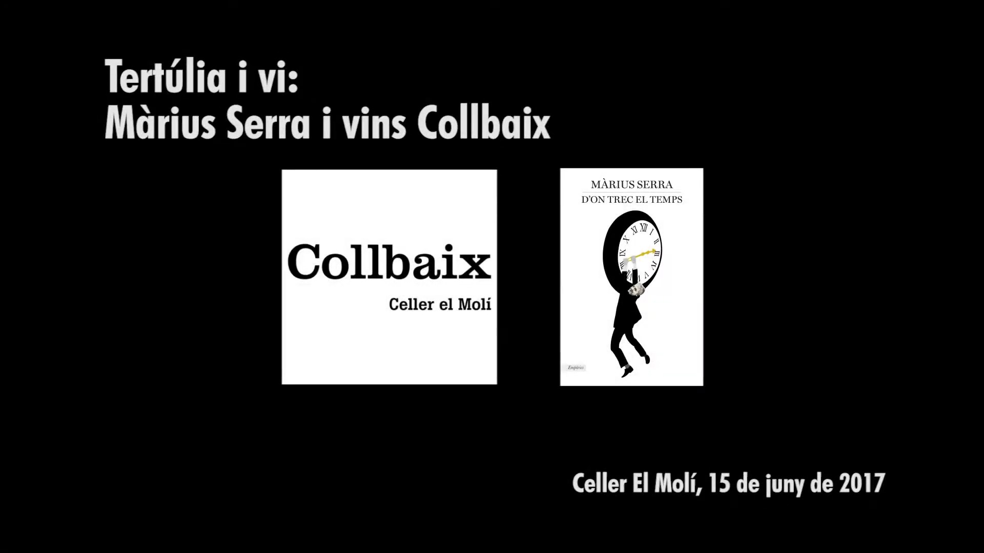 Tertúlia i vi 2017: Màrius Serra  i vins Collbaix