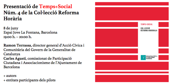 CCT-2015-06-08-Presentació del llibre “Temps+Social” de la col·lecció Reforma Horària