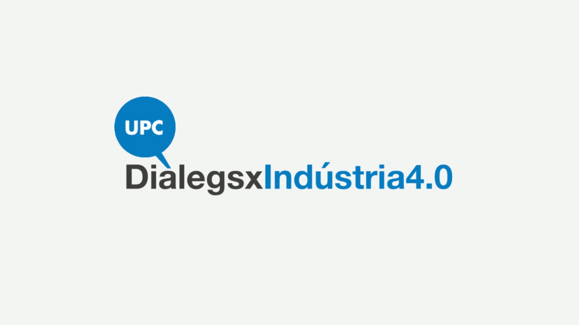 UPC Diàlegs xIndústria 4.0