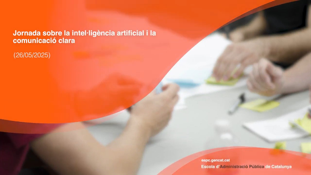 Jornada sobre la intel·ligència artificial i la comunicació clara (26/05/2025)