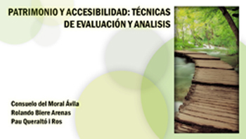 ETSAB. Seminario de Investigación: Patrimonio y accesibilidad: técnicas de evaluación y análisis (2011) 