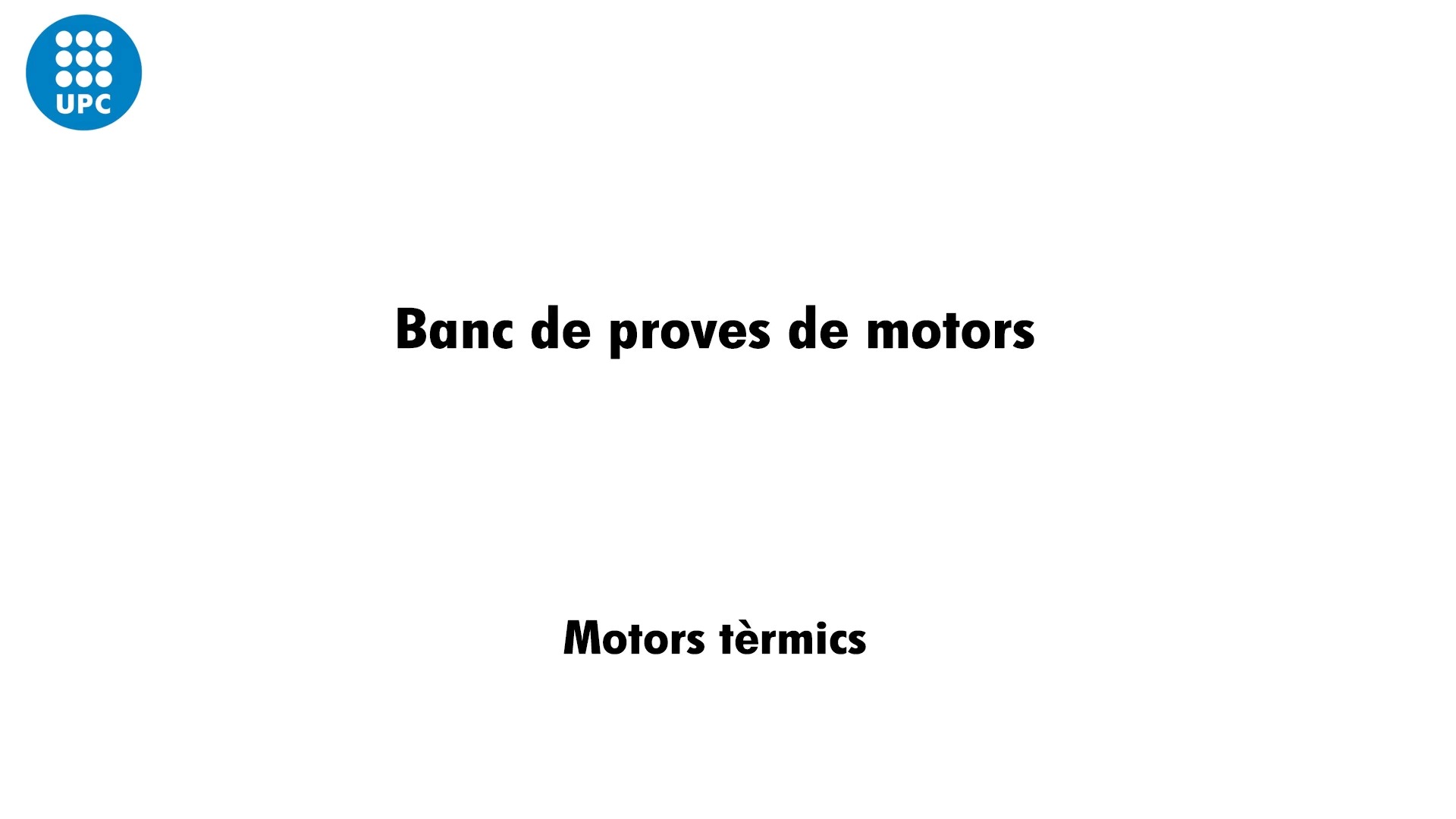 Banc de proves de Motors Tèrmics