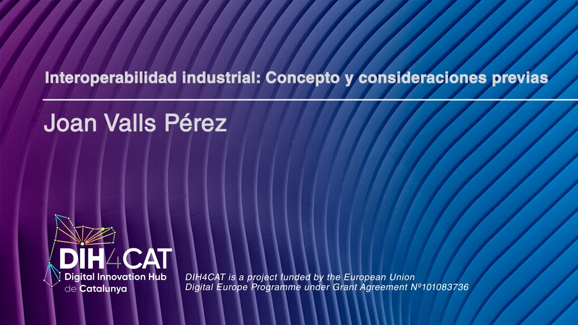Interoperabilidad industrial: Concepto y consideraciones previas
