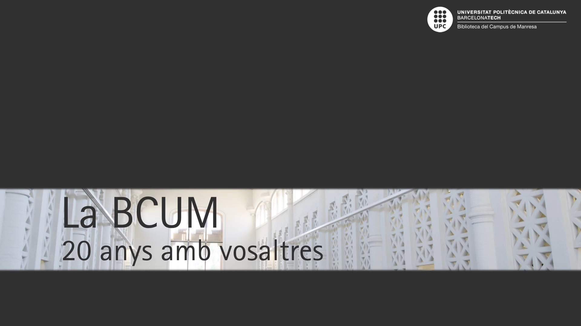 La BCUM 20 anys amb vosaltres