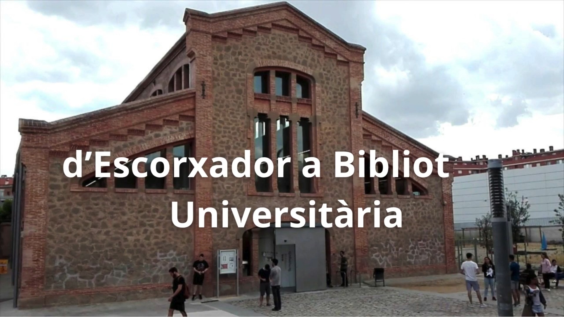 Biblioteca de Campus Universitari de Manresa d'Escorxador a Biblioteca Universitària