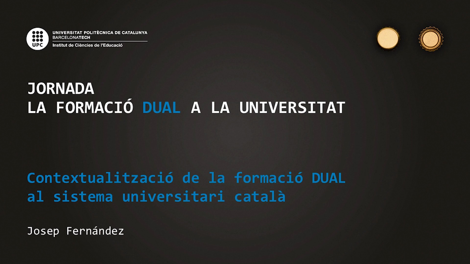 Contextualització de la formació DUAL al sistema universitari català